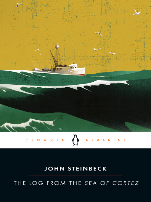 Title details for The Log from the Sea of Cortez by John Steinbeck - Wait list